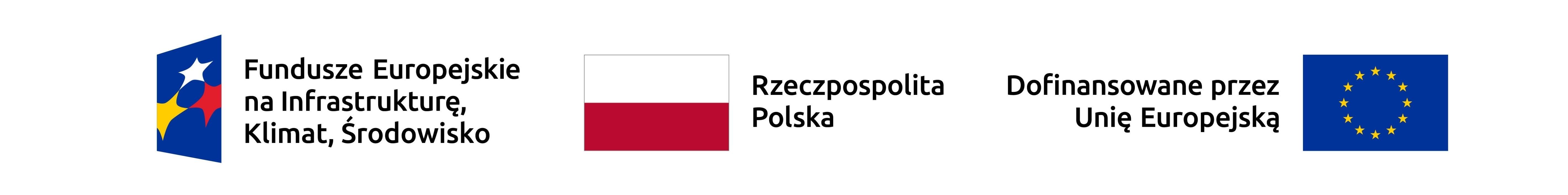 Na zdjęciu widnieją trzy elementy graficzne. Po lewej stronie znajduje się logo Funduszy Europejskich na Infrastrukturę, Klimat i Środowisko – kolorowy znak graficzny z gwiazdami na niebieskim tle oraz napis obok: 'Fundusze Europejskie na Infrastrukturę, Klimat, Środowisko'. W środku widoczna jest flaga Polski z podpisem 'Rzeczpospolita Polska'. Po prawej stronie znajduje się napis 'Dofinansowane przez Unię Europejską' oraz flaga Unii Europejskiej z żółtymi gwiazdami ułożonymi w krąg na niebieskim tle."